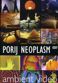 Porij Neoplasm - Porij Neoplasm - DVD