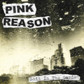 Pink Reason - Shit In The Garden - Vinyl Record