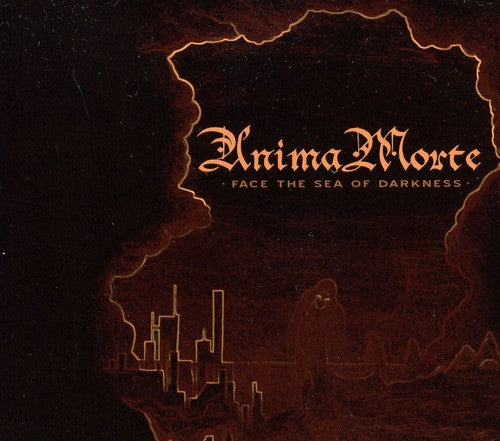 Anima Morte - Face The Sea Of Darkness - Music CD