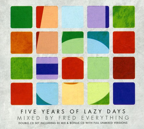 Fred Everything - 5 Years Of Lazy Days - Music CD
