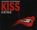 Megaherz / Wohnhaas,alexander - Kiss Lounge - Music CD