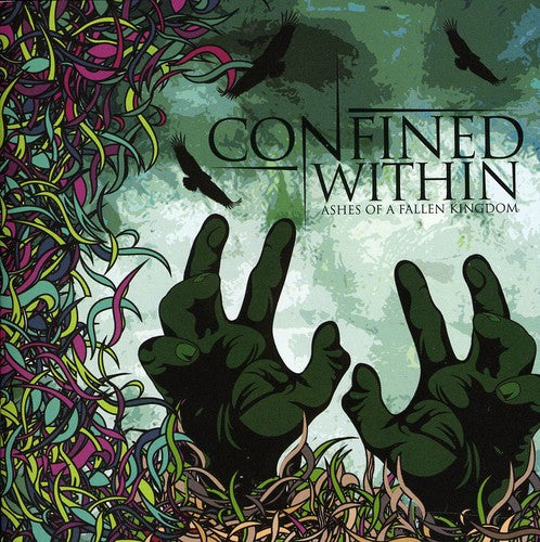 Confined Within - Ashes Of A Fallen Kingdom - Music CD