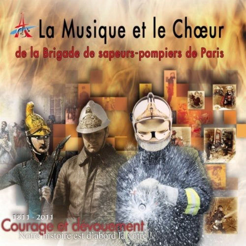 Sapeurs Pompiers De Paris - Courage Et Devouement - Music CD
