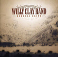 Willy Clay Band - Rebecca Drive - Music CD