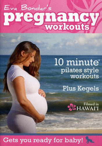 Bondar,eva - Pilates Pregnancy Workouts - DVD