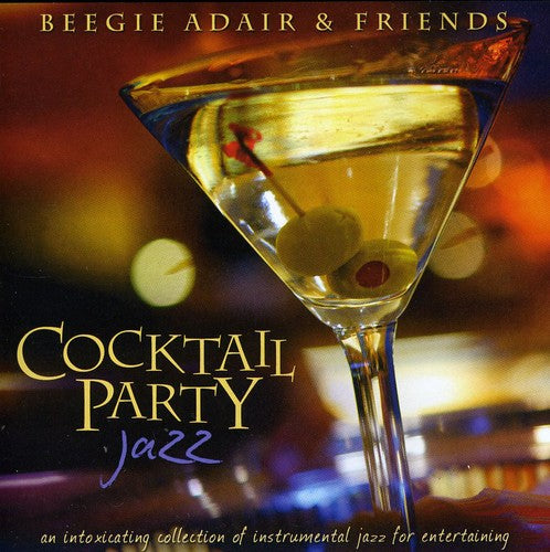 Adair,beegie & Friends - Cocktail Party Jazz - Music CD