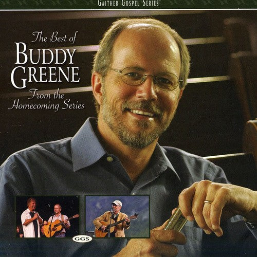 Greene,buddy - Best Of Buddy Greene: From The Homecoming Series - Music CD