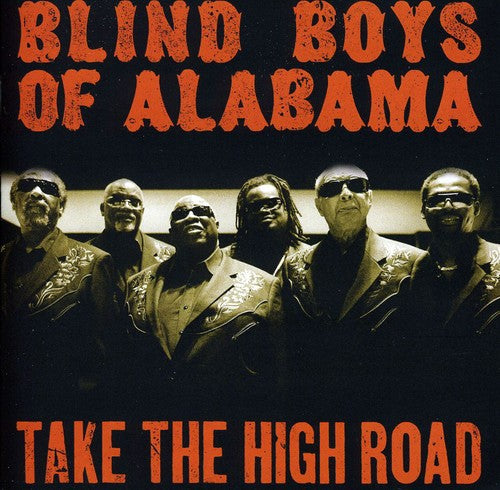 Blind Boys Of Alabama - Take The High Road - Music CD