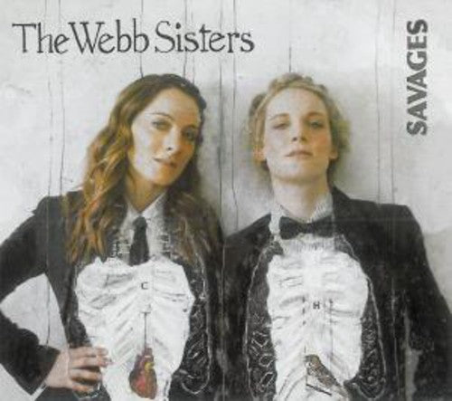 Webb Sisters - Savages - Music CD
