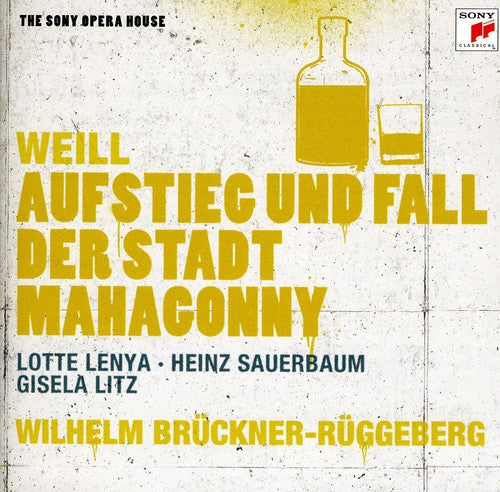 Weill / Lenya / Bruckner-ruggeberg / Sauerbaum - Rise & Fall Of The City Of Mahagonny - Music CD