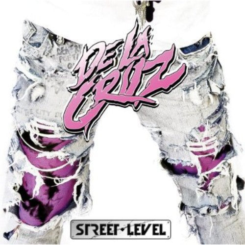 De La Cruz - Street Level - Music CD