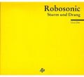 Robosonic - Strum Und Drang - Music CD