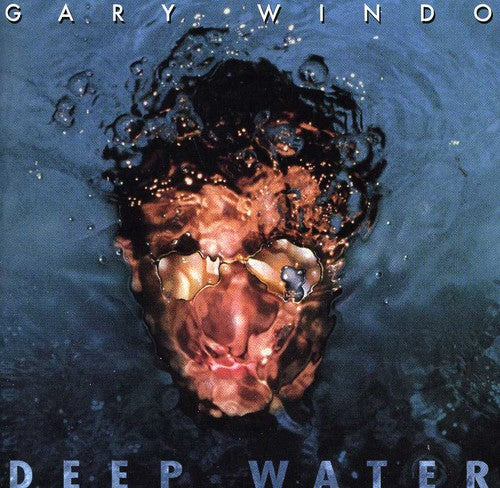 Windo,gary - Deep Water - Music CD