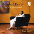 Pace,murphy - Didn't I Tell Ya - Music CD