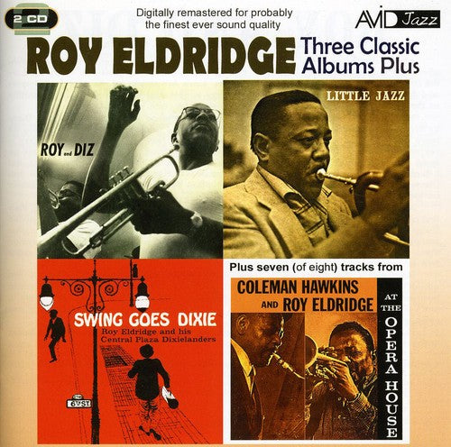 Eldridge,roy - 3 Classic Lps-roy & Diz / Little Jazz / Swing Goes - Music CD