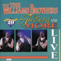 Williams Brothers - Live Best Of & More - Music CD