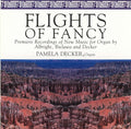 Albright,william / Bielawa / Decker - Flights Of Fancy - Music CD