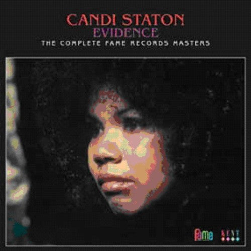 Staton,candi - Evidence: Complete Fame Records Masters - Music CD