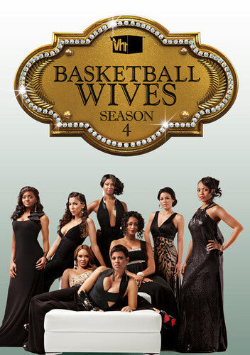 Basket Ball Wives: Season 4 - Basket Ball Wives: Season 4 - DVD