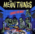 Mean Things - Change Our Ways - Vinyl Record
