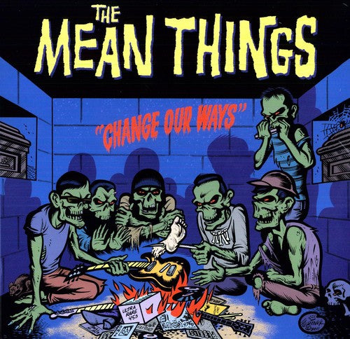Mean Things - Change Our Ways - Vinyl Record