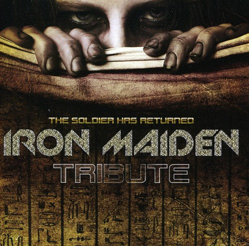 Iron Maiden Tribute-the Soldier Has Returned - Iron Maiden Tribute-the Soldier Has Returned - Music CD
