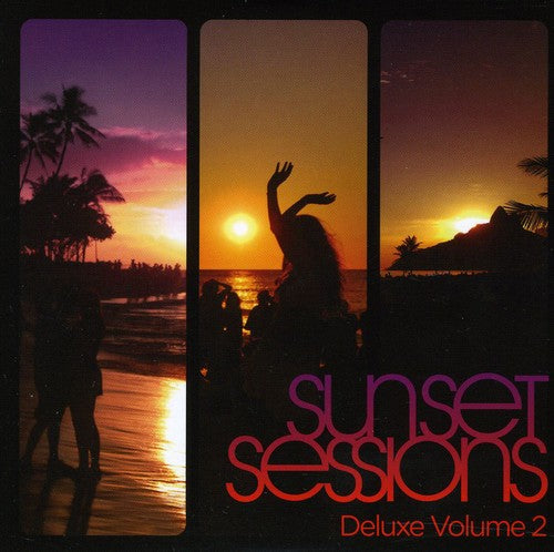 Sunset Sessions Deluxe 2 / Various - Sunset Sessions Deluxe 2 / Various - Music CD
