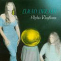 Lucid Dreams - Alpha Rhythms - Music CD
