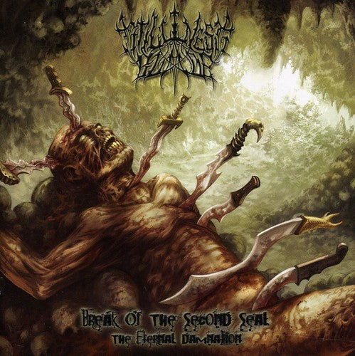 Stillness Blade - Break Of The Second Seal / Eternal Dmanation - Music CD
