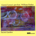 Lenoci Gianni 4tet Feat.w.parker - Secret Garden - Music CD