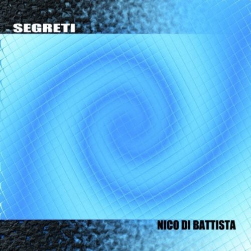 Di Battista,nico - Segreti - Music CD