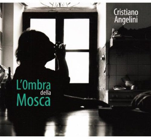 Angelini,cristiano - L'ombra Della Mosca - Music CD