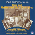 Rare & Unissued Jazz Con. - Rare & Unissued Jazz Con. - Music CD