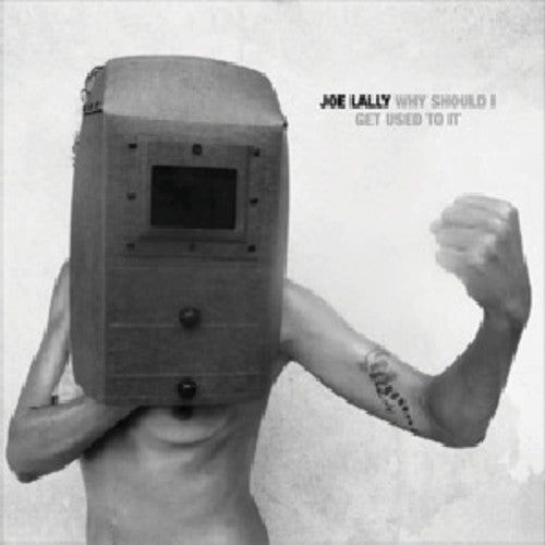 Lally,joe - Why Should I Get Used To It - Vinyl Record