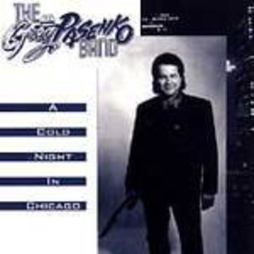 Pasenko,greg - Cold Night In Chicago - Music CD