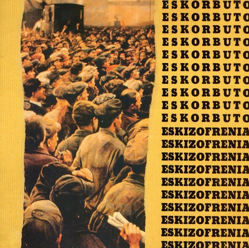 Eskorbuto - Eskizofrenia - Music CD