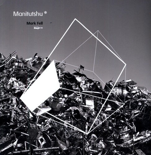Fell,mark - Manitutshu - Vinyl Record