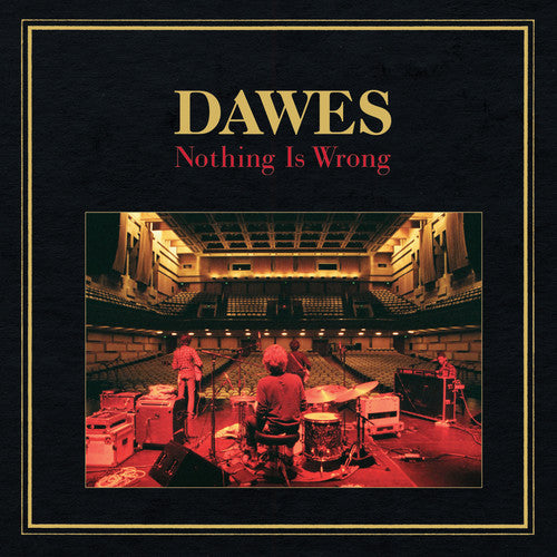 Dawes - Nothing Is Wrong - Music CD