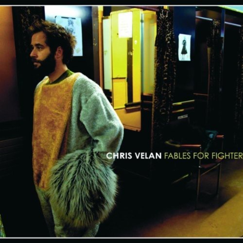 Velan,chris - Fables For Fighters - Music CD
