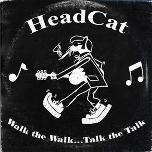Headcat - Walk The Walk Talk The Talk - Music CD