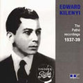 Kilenyi,edward - Pathe Recordings 1937-1939 - Music CD