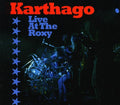 Karthago - Live At The Roxy - Music CD