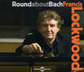 Lockwood,francis - Round About Bach - Music CD
