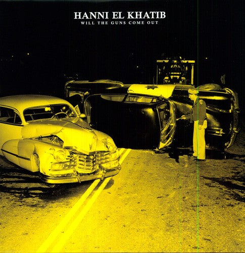 El Khatib,hanni - Will The Guns Come Out - Vinyl Record