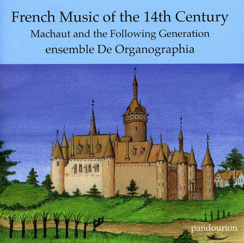 De Organographia - French Music Of The 14th Century - Music CD