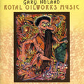 Noland,gary - Royal Oilworks Music - Music CD