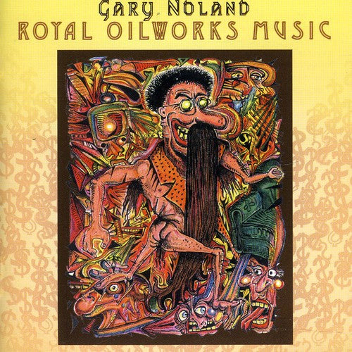 Noland,gary - Royal Oilworks Music - Music CD
