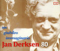 Derksen,jan - Jan Derksen 80-un Giubileo Immaginario - Music CD