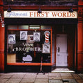 Brother - Famous First Words - Music CD