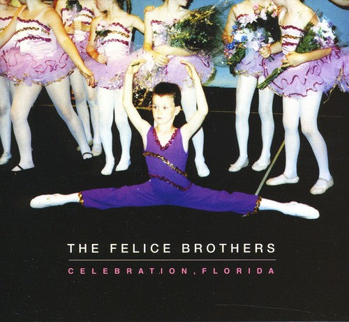 Felice Brothers - Celebration Florida - Music CD